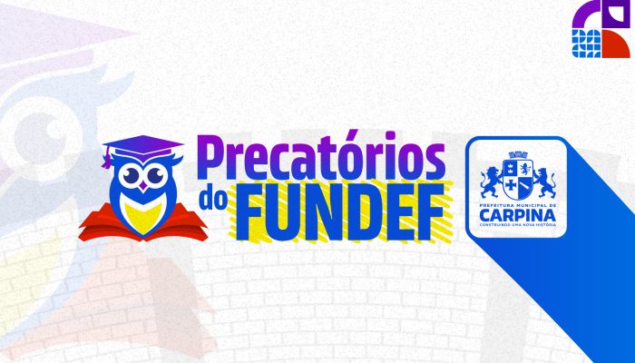 Prefeitura de Carpina abre requerimento online para habilitação nos precatórios do FUNDEF
