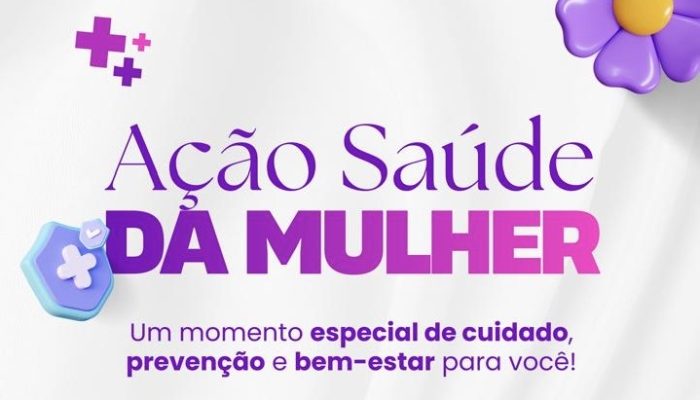 Ação Saúde da Mulher promove manhã de cuidados, prevenção e bem-estar em Carpina