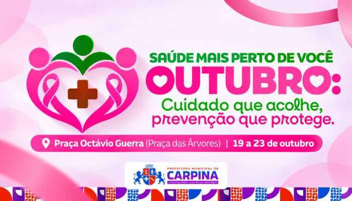 Prefeitura de Carpina promove programação especial de saúde e cuidado durante o mês de outubro